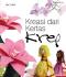 Kreasi dari Kertas Krep
